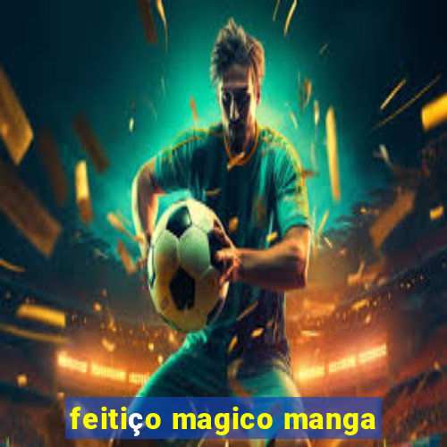 feitiço magico manga